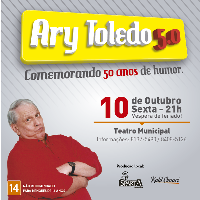 Ary Toledo 5.0 10 de Outubro – Teatro Municipal – Dourados – MS
