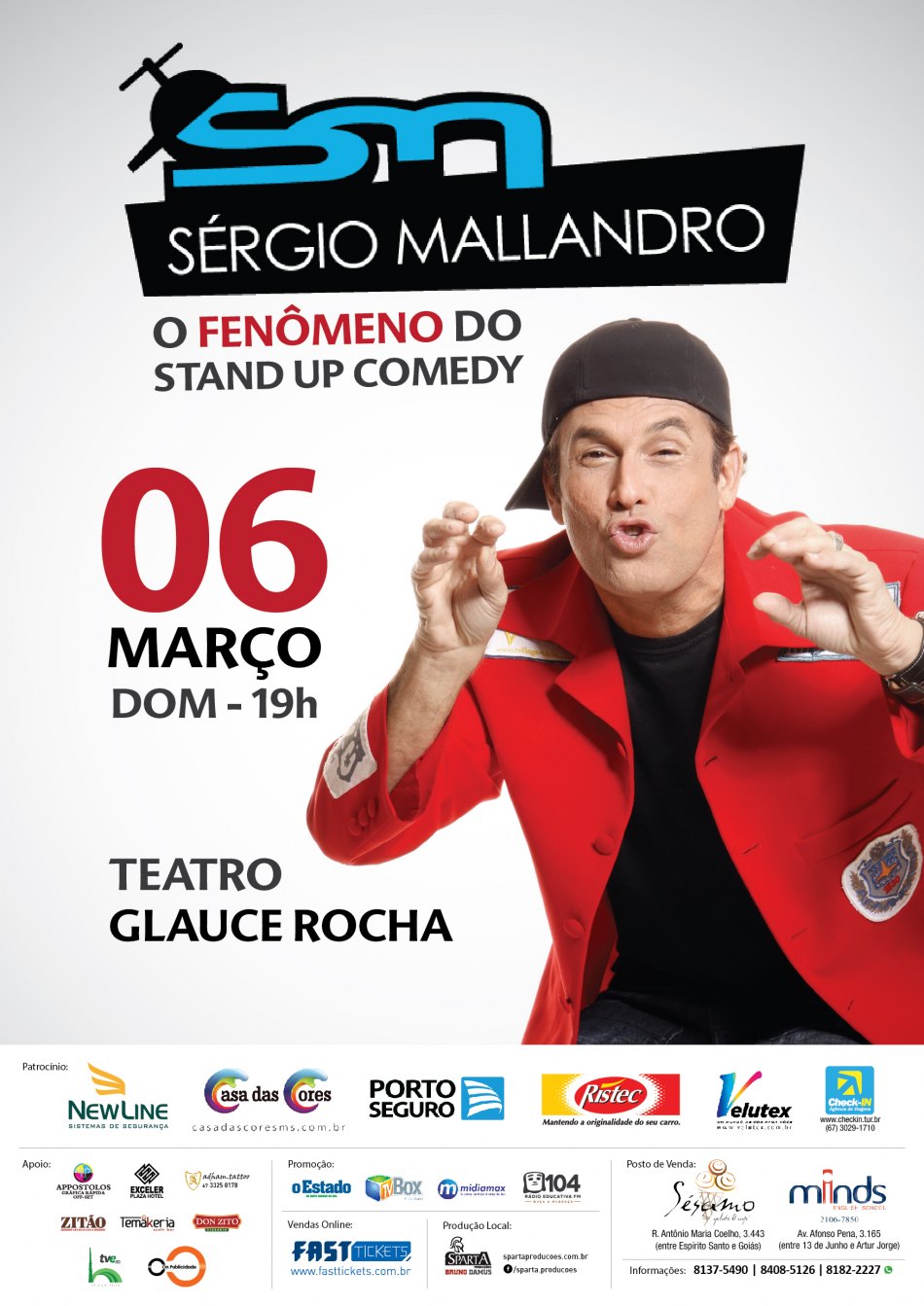Sérgio Mallandro – Stand Up Comedy 06 de Março – Teatro Glauce Rocha – Campo Grande – MS