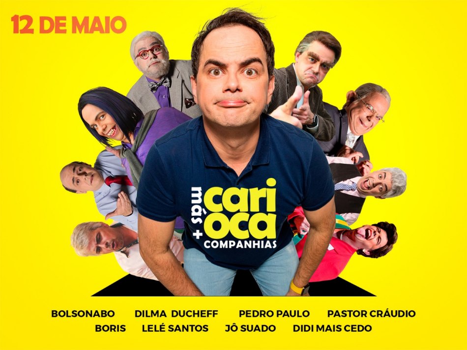 Carioca – “Em Más Companhias” 12 de Maio – Teatro Glauce Rocha – Campo Grande – MS