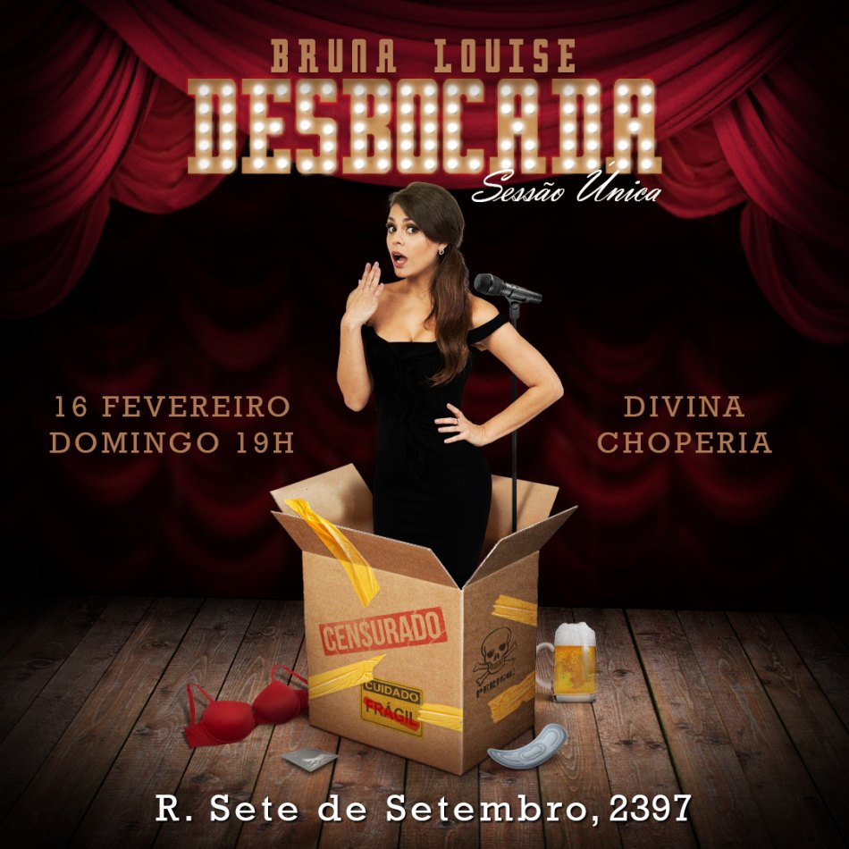 Bruna Louise – “Desbocada”                                 16 de Fevereiro – Divina Choperia – Campo Grande – MS