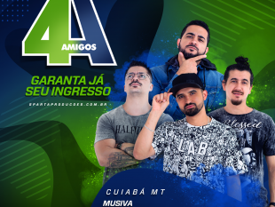 4 Amigos Cuiabá – Musiva