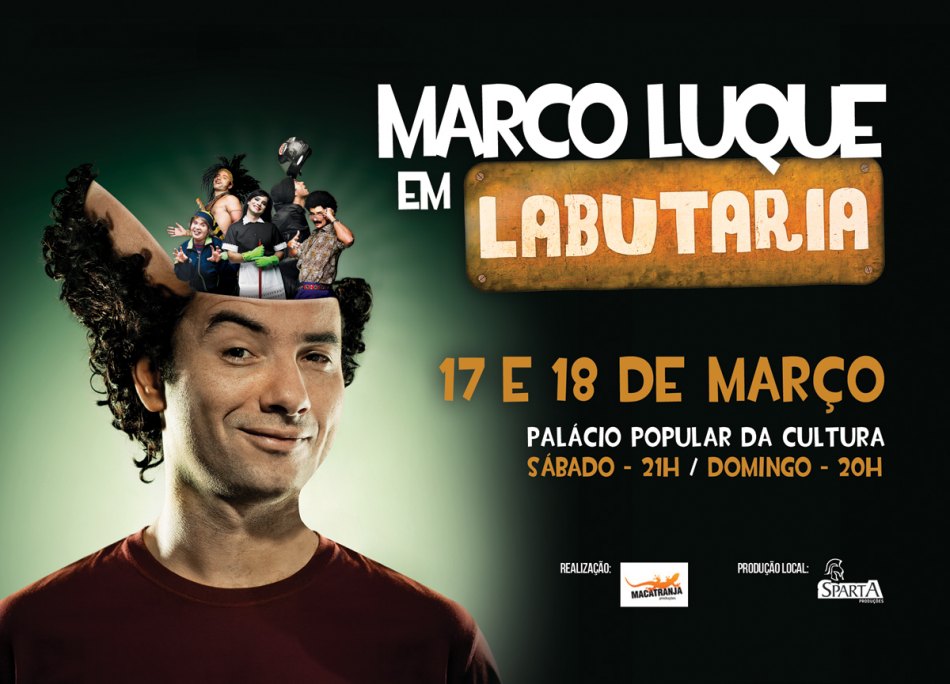 Marco Luque – “Labutaria” 17 e 18 de Março – Palácio Popular da Cultura – Campo Grande – MS