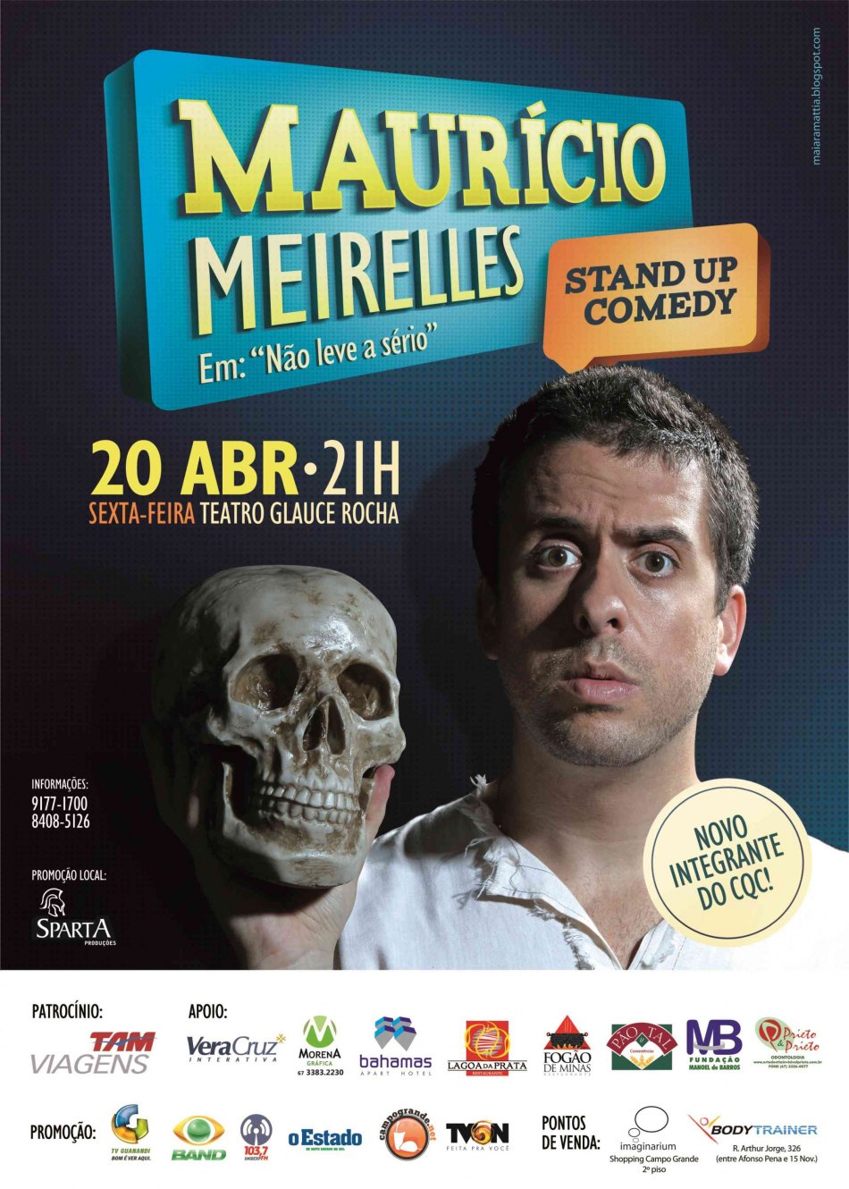 Maurício Meirelles – Stand Up Comedy “Não Leve a Sério” 20 de Abril – Teatro Glauce Rocha – Campo Grande – MS