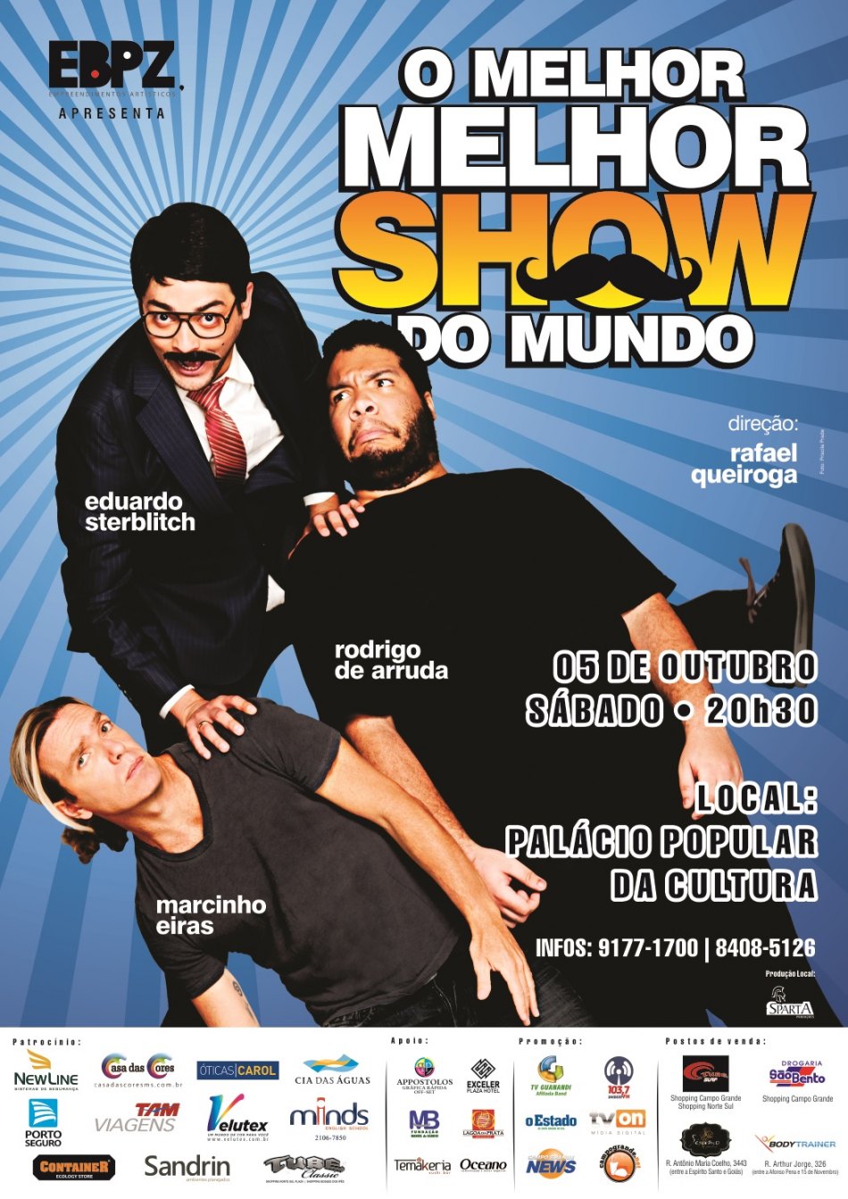 “O Melhor Melhor Show do Mundo” – Eduardo Sterblitch 05 de Outubro – Palácio Popular da Cultura – Campo Grande – MS