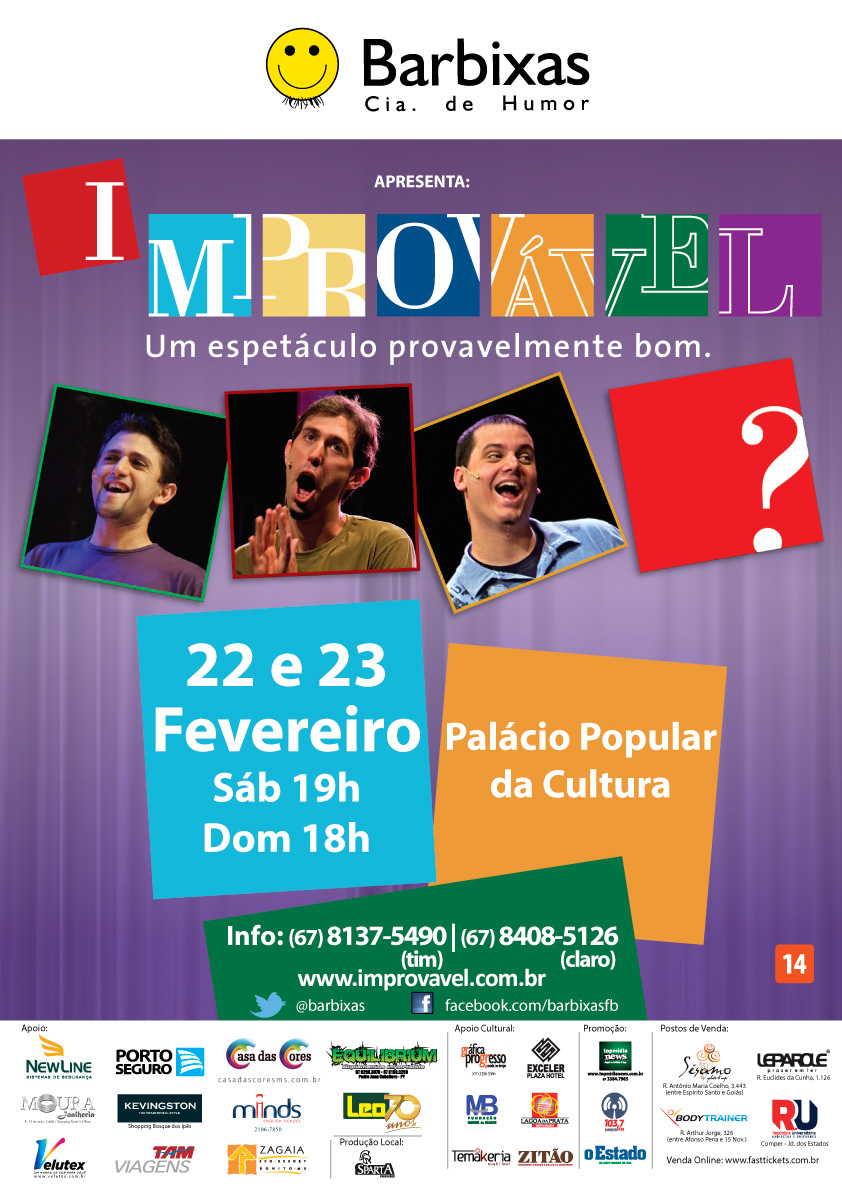 Cia. Barbixas de Humor – “Impovável” 22 e 23 de Fevereiro – Palácio Popular da Cultura – Campo Grande – MS