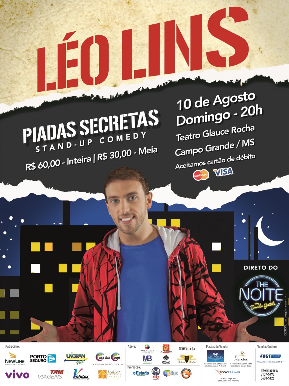 Léo Lins – Stand Up Comedy “Piadas Secretas” 10 de Agosto – Teatro Glauce Rocha – Campo Grande – MS