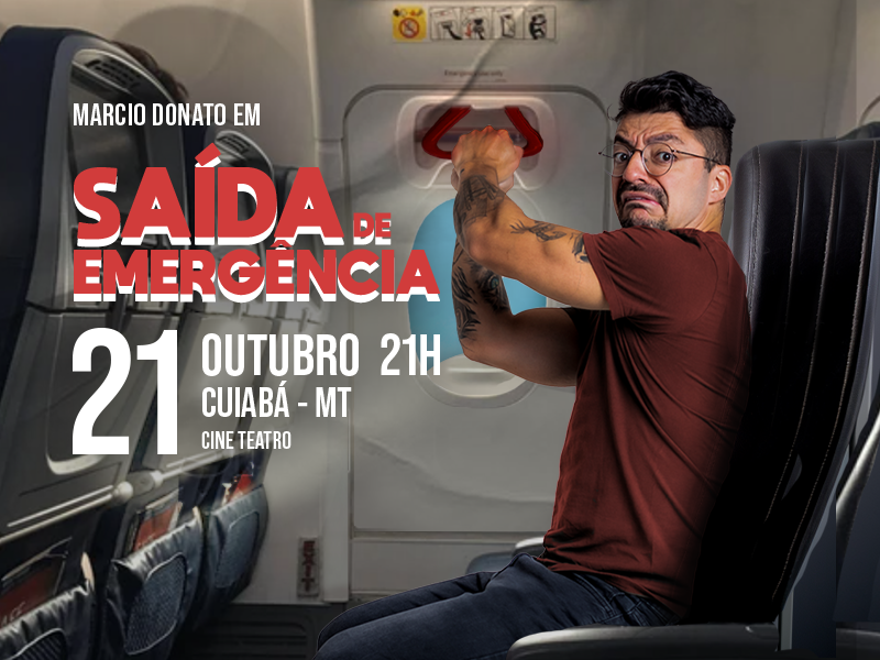 Márcio Donato – Saída de Emergência / Cuiabá – MT