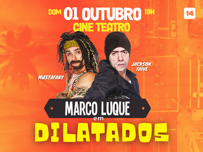 Marco Luque – Dilatados / Cuiabá – MT