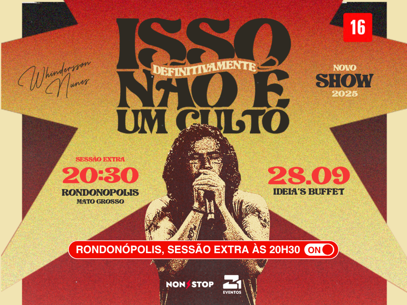 Whindersson Nunes – Isso Definitivamente Não É Um Culto – Rondonópolis/MT – 28/09