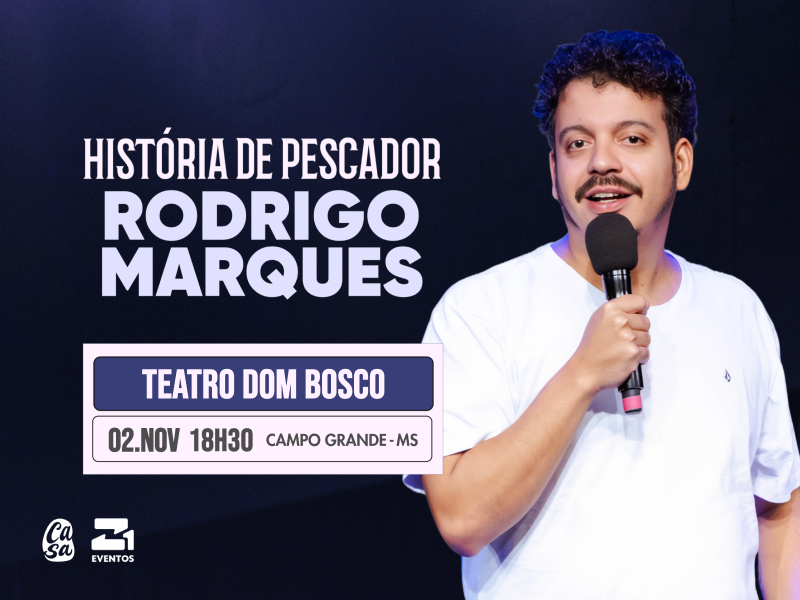 Rodrigo Marques – Novo Show – Campo Grande/MS – 02/11