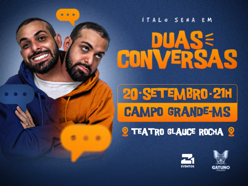 Ítalo Sena – Duas Conversas – Campo Grande/MS – 20/09